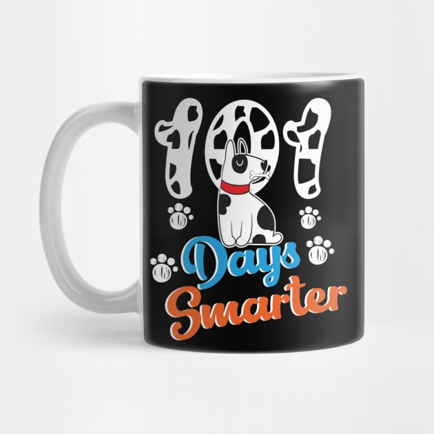 101 Days Smarter 101st Day School Dalmatian Dog Teacher Kids by soufibyshop
